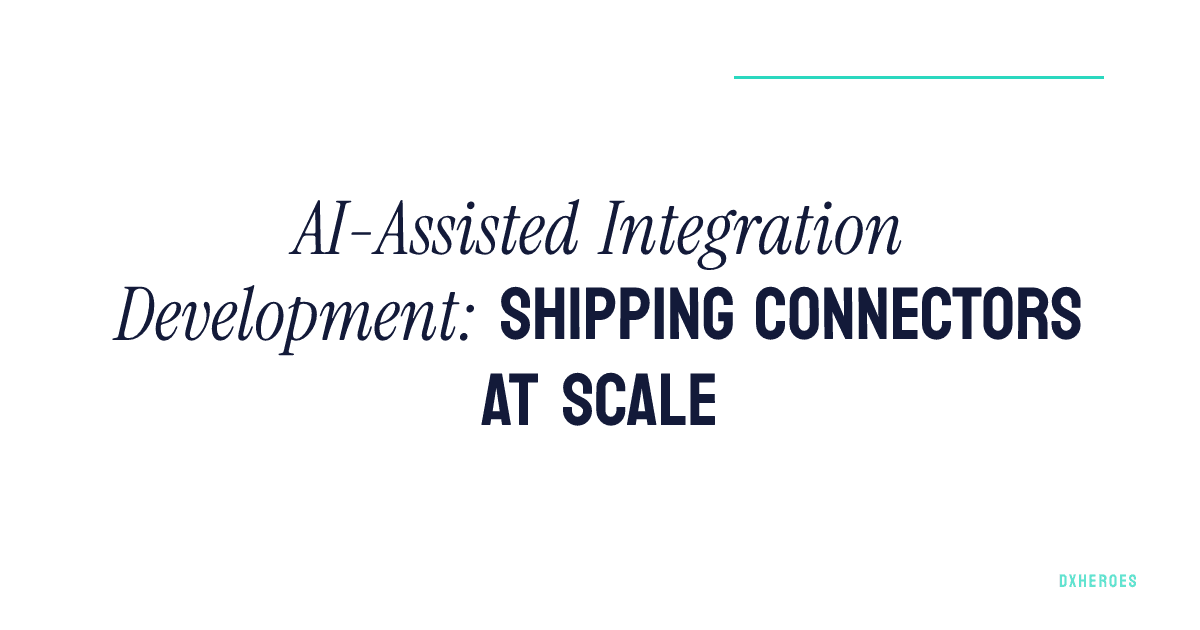 AI-Assisted Integration Development: Shipping Connectors at Scale
