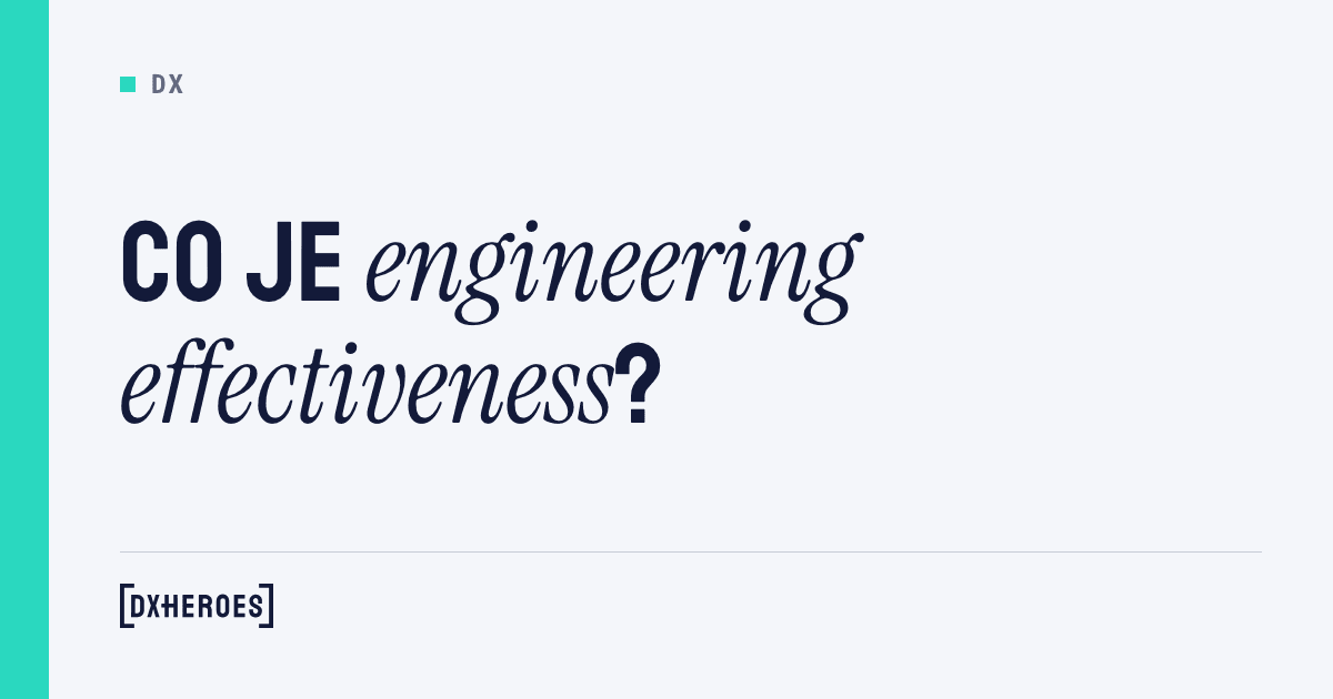 Co je engineering effectiveness?