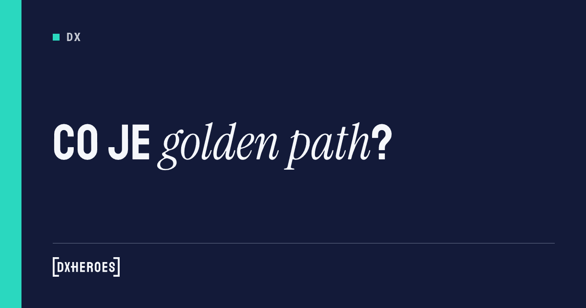 Co je golden path?