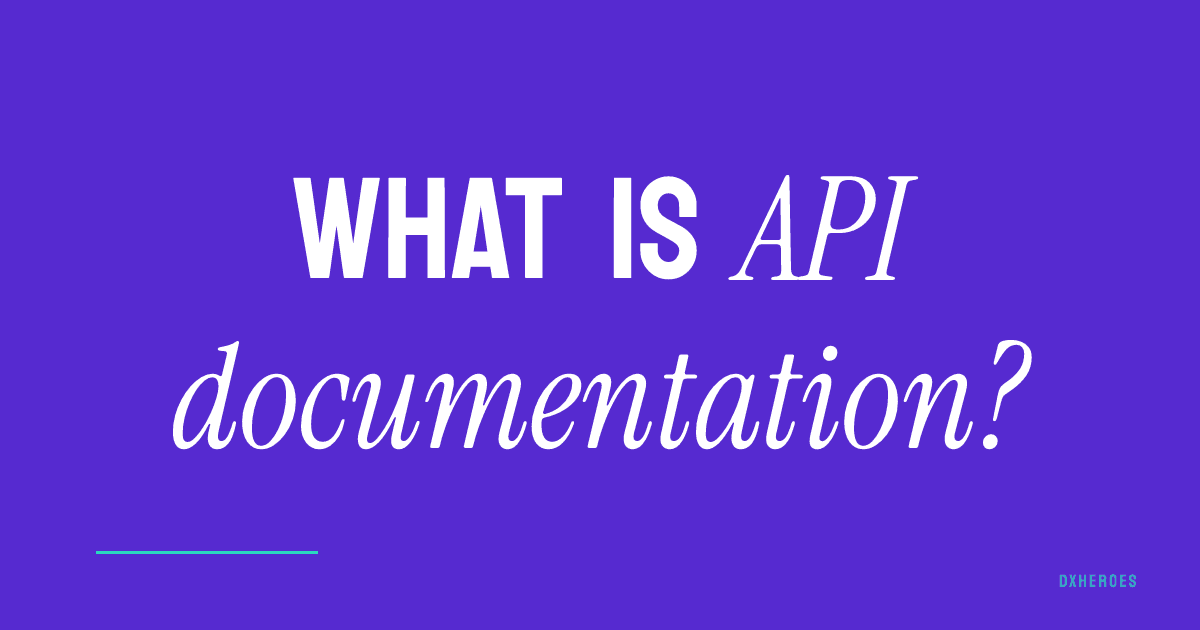 What is API documentation?