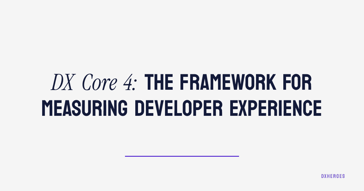 DX Core 4: rámec pro měření developer experience