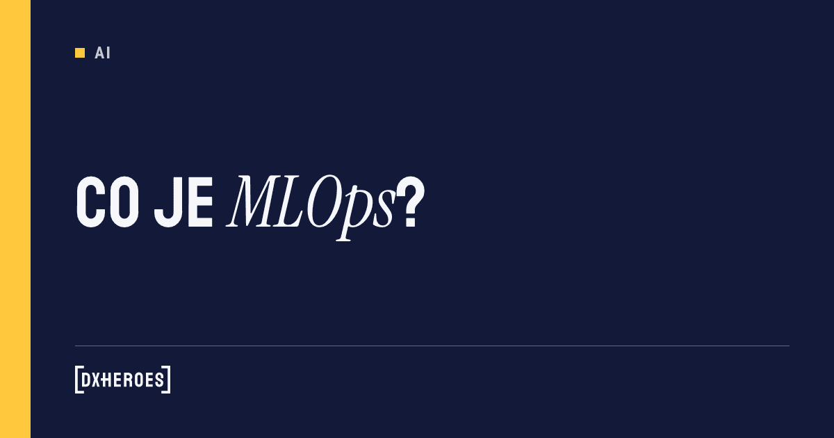 Co je MLOps?