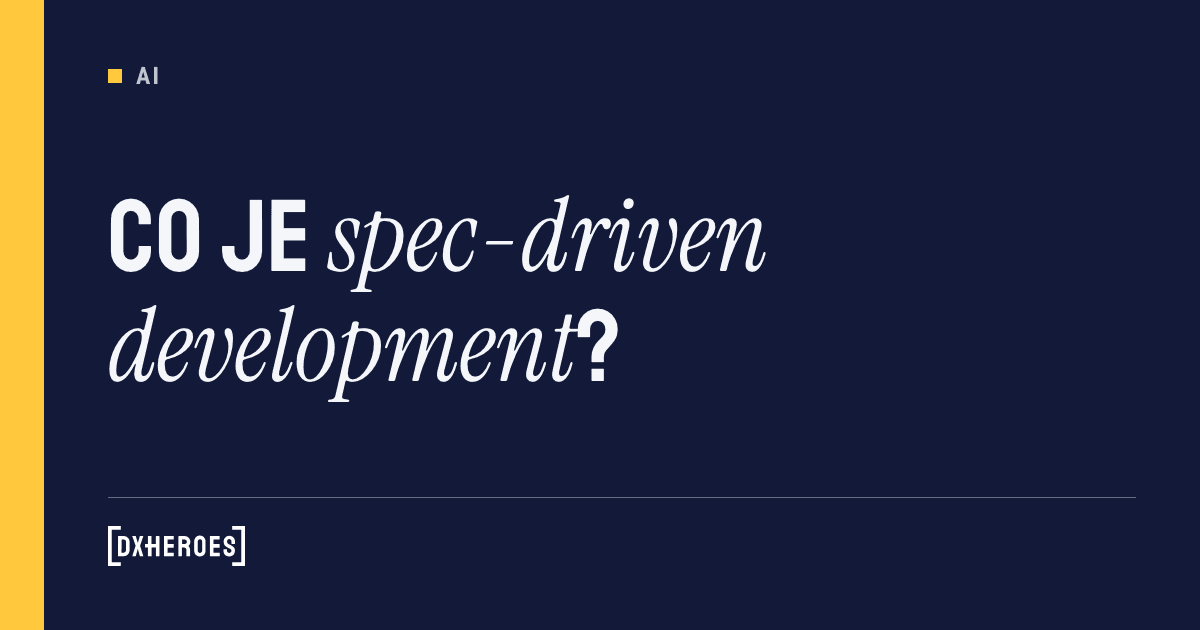 Co je spec-driven development?