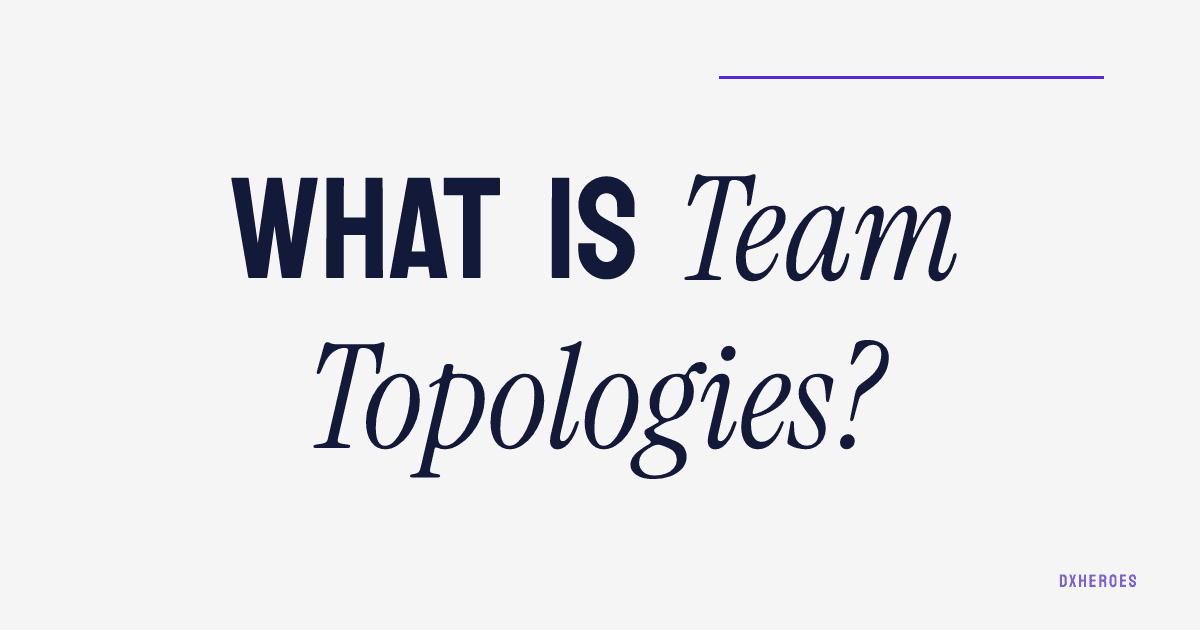 Co je Team Topologies?