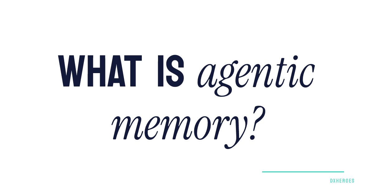 What is agentic memory?